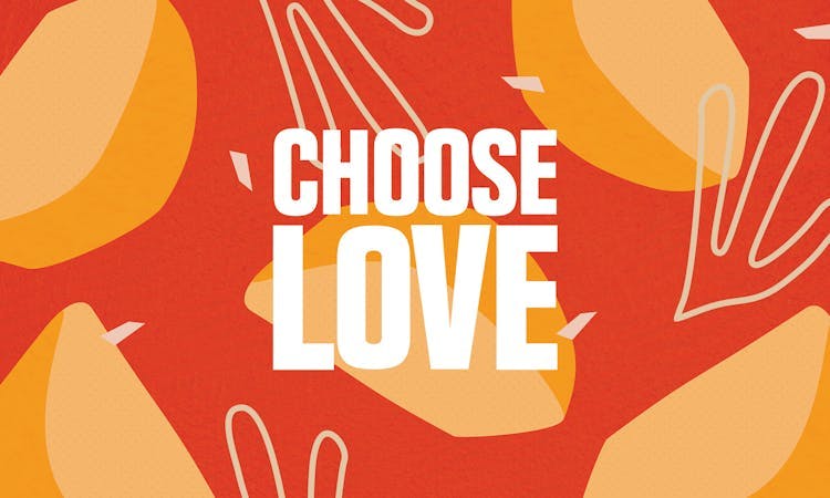 Choose Love header
